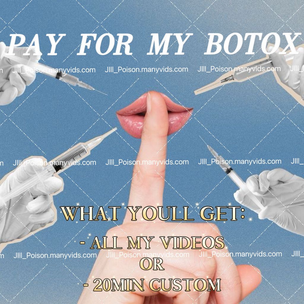Treat me to Botox