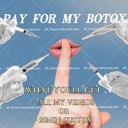Treat me to Botox