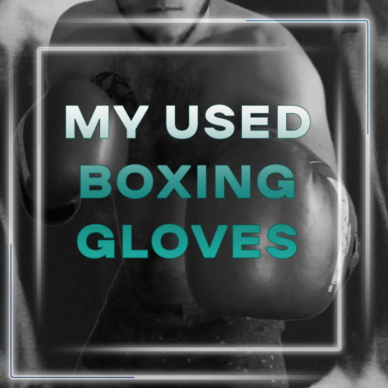 My used boxing gloves