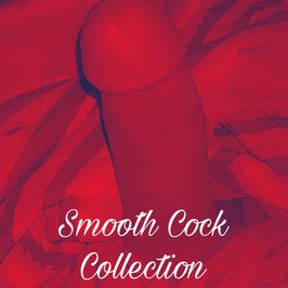 Smooth Cock Collection Over 20 Dick PIcs