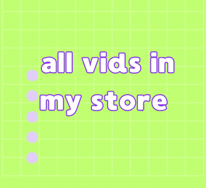 All vids