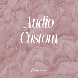 Custom Audio
