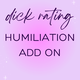Dick Rating: Humiliation Add On
