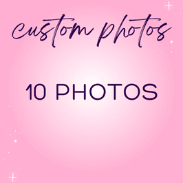 10 Custom Photos