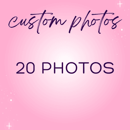 20 Custom Photos