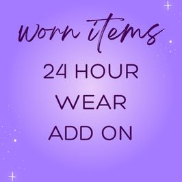 Worn Items: 24 Hour Wear Add On