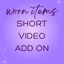Worn Items: Short Video Add On