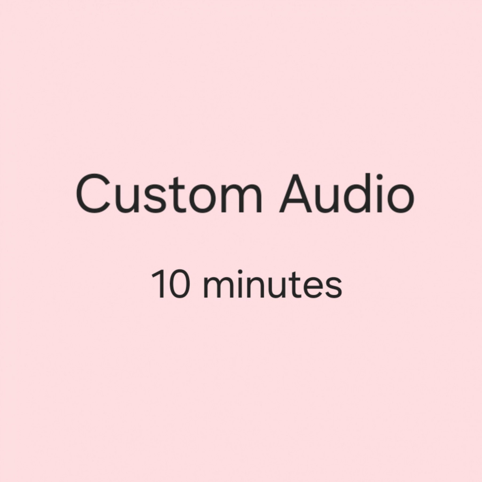 Custom Audio