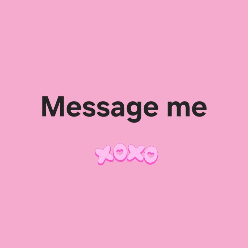Message me