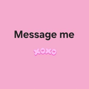 Message me