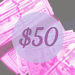 SPOIL ME: 50 Dollars