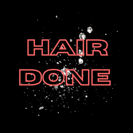 Hair Done