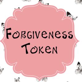 Forgiveness Token