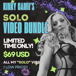 The Kinky Camii SOLO Video Bundle!