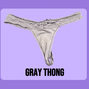 Gray Thong