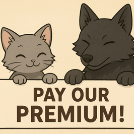 Pay a Year of Premium For Us!