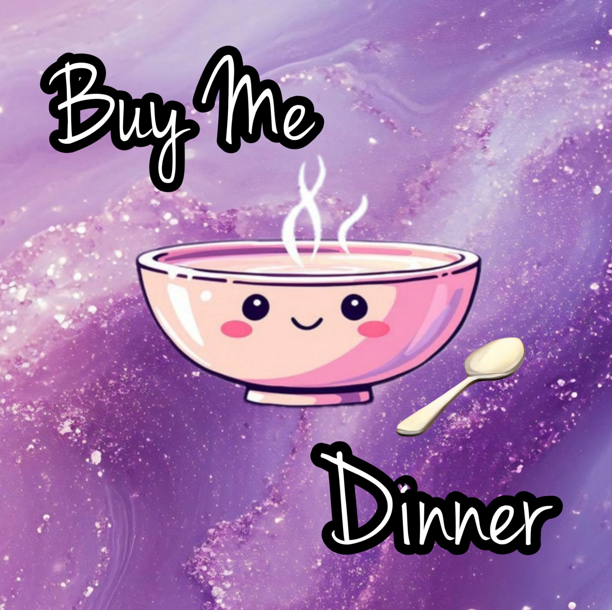 Buy Me Dinner