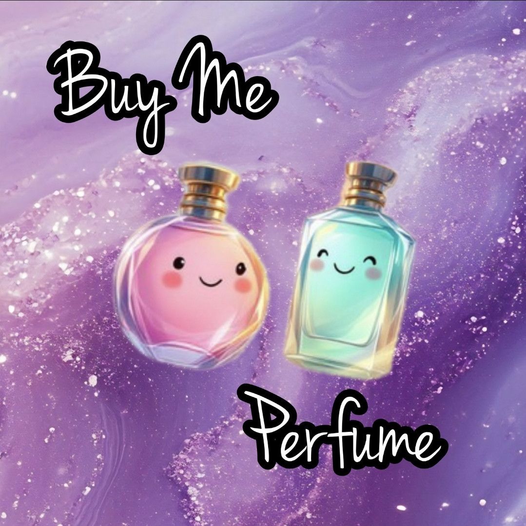 Buy me perfume