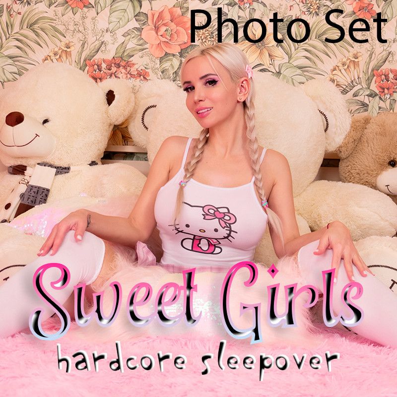 Photo Set Sweet Girls hardcore sleepover