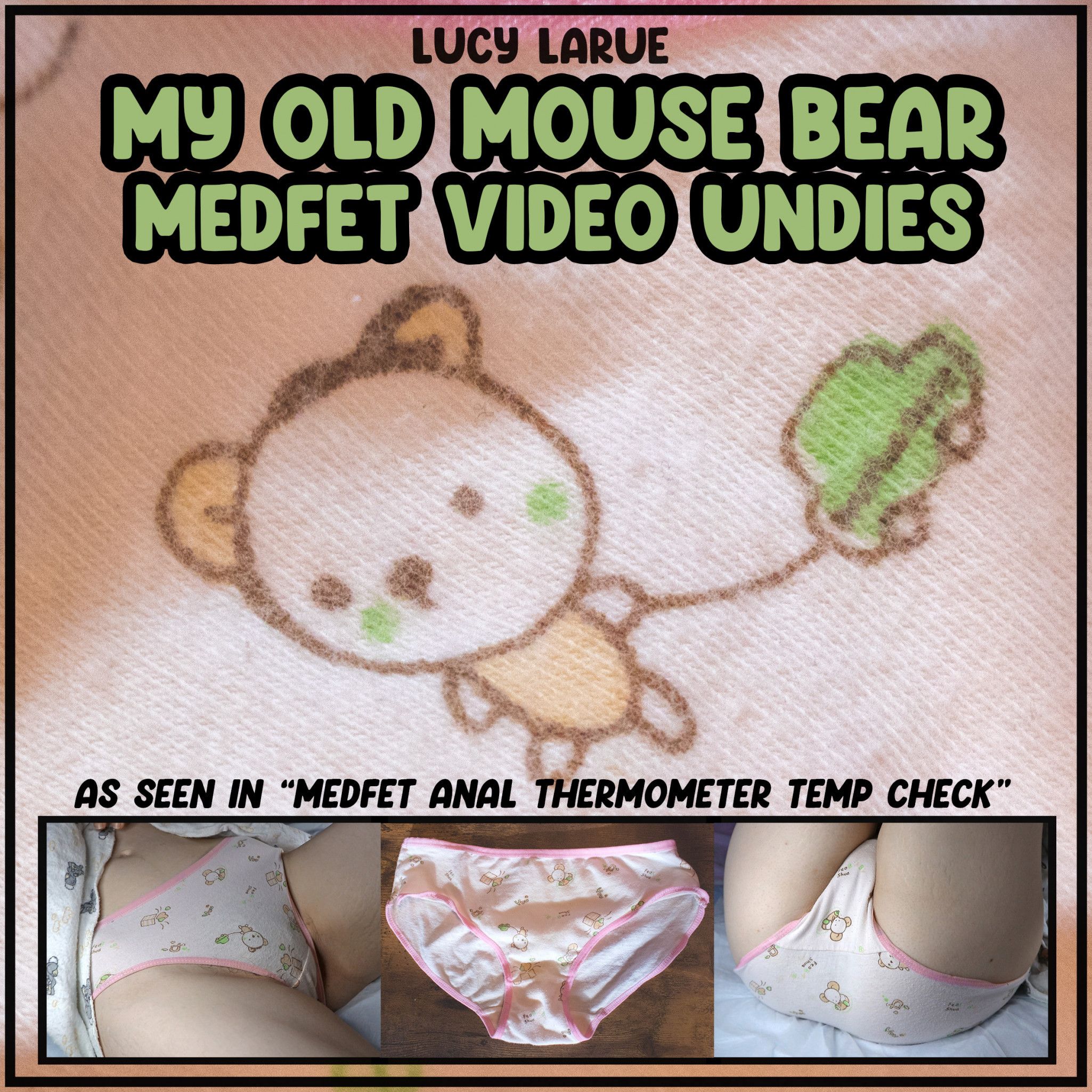 My Old Mouse Bear Medfet Video Undies