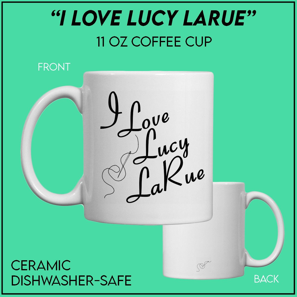 I Love Lucy LaRue Coffee Cup