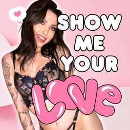 Show Me Your Love