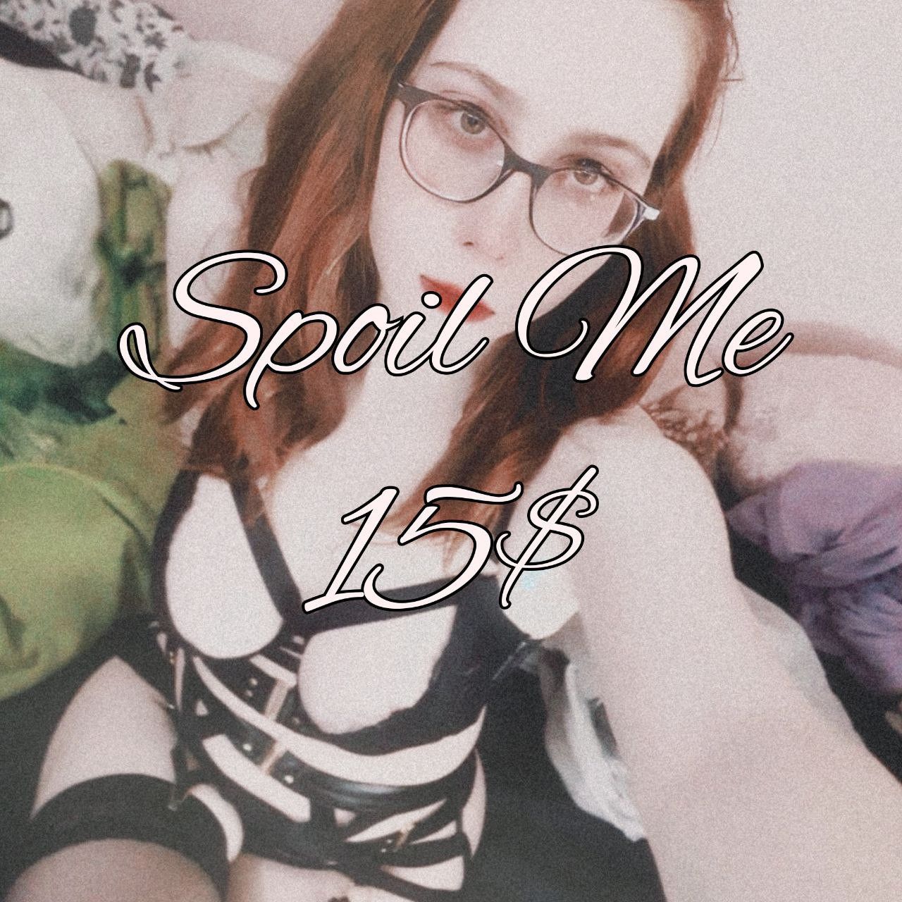 Spoil Me