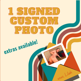1 Signed CUSTOM Photo