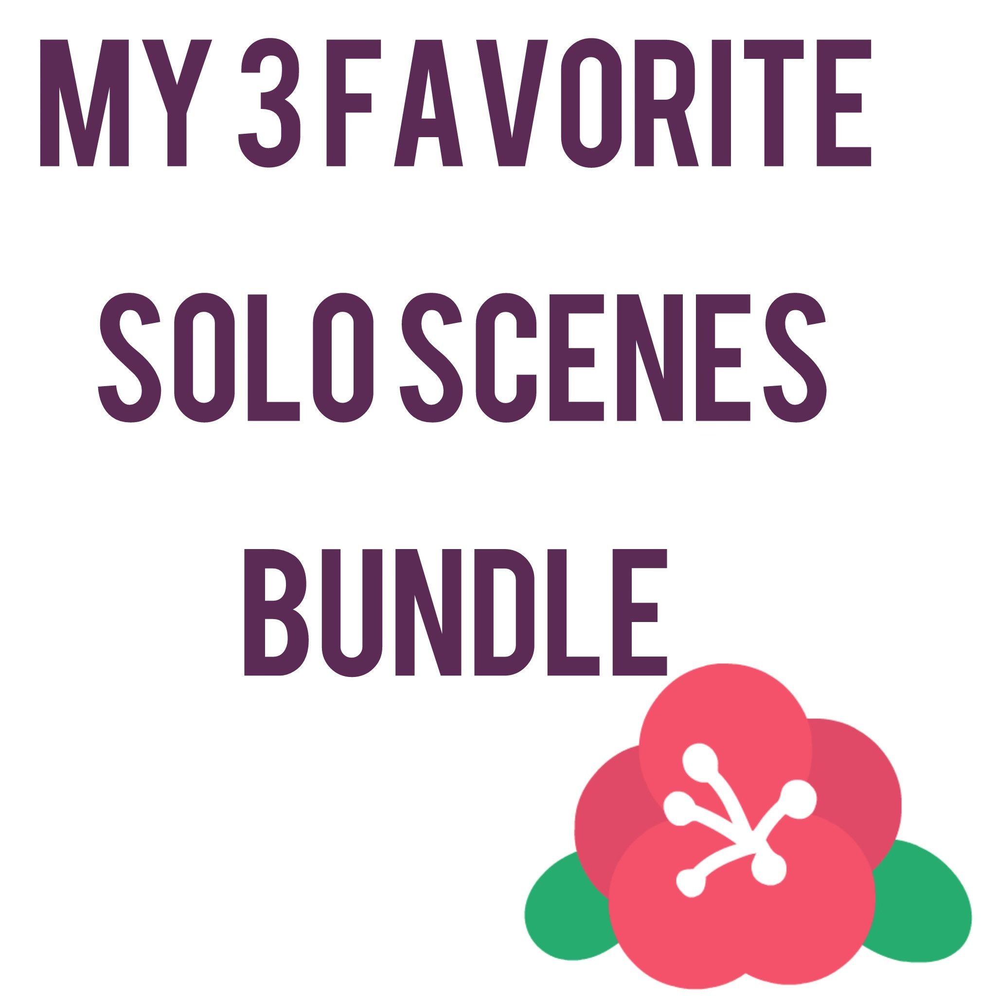 My 3 favorite SOLO scenes for you! BUNDLE