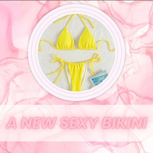 Buy me a new bikini