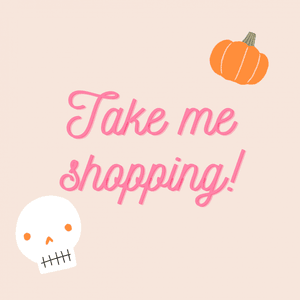 Take Me Shopping!