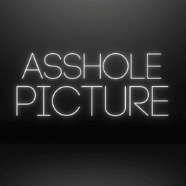 Asshole Pic