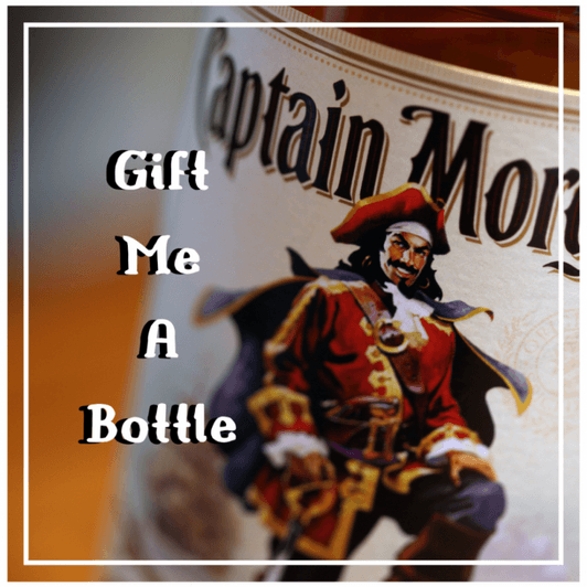 Gift me a Bottle of Booze