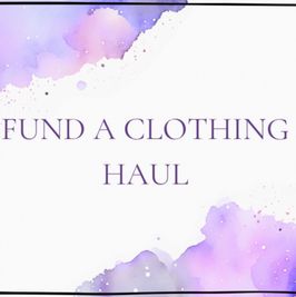 Fund a clothing haul