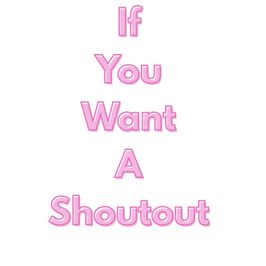 Shout outs