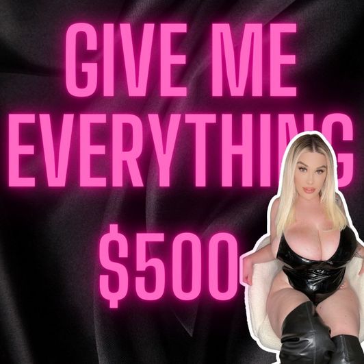 GIVE ME EVERYTHING