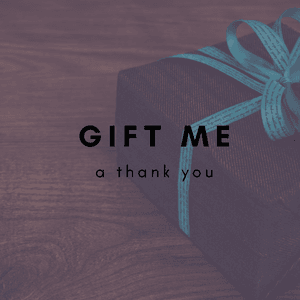 Gift me a thank you