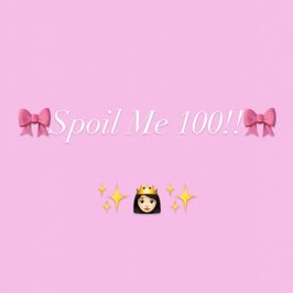 Spoil Me xo