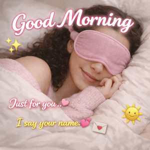 Good Morning Message