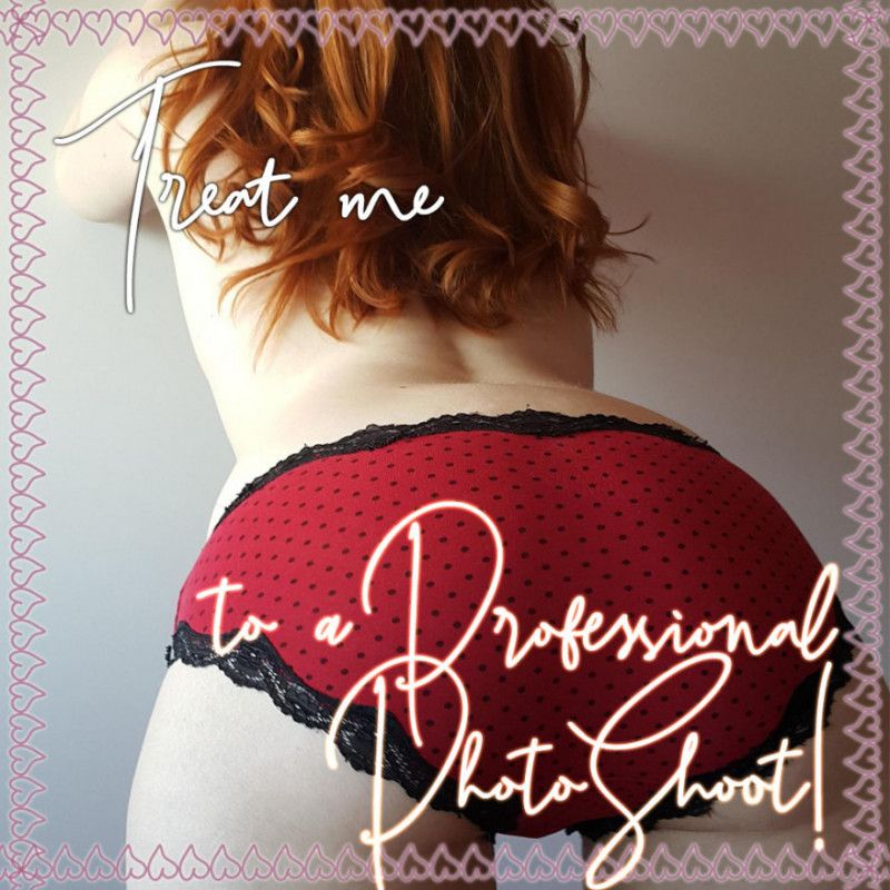 Treat me to a Professional Photoshoot!