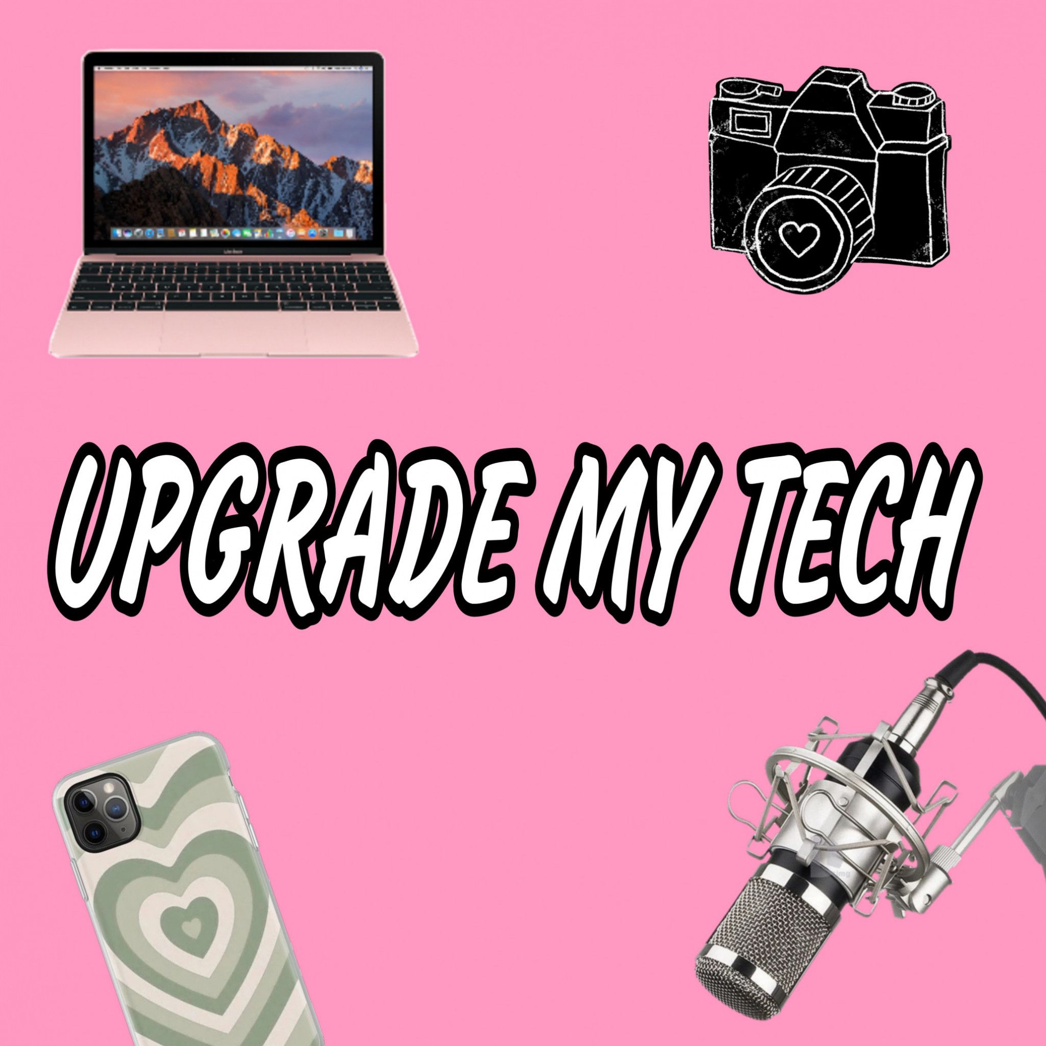 Spoil me with Upgrade My Tech