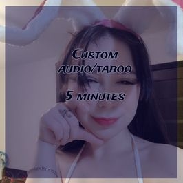 Custom audiotaboo  5 minutes