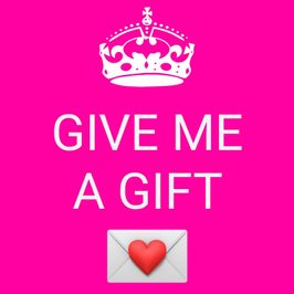 GIVE ME A GIFT