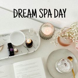 Dream spa day