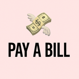 Pay One of My Bills