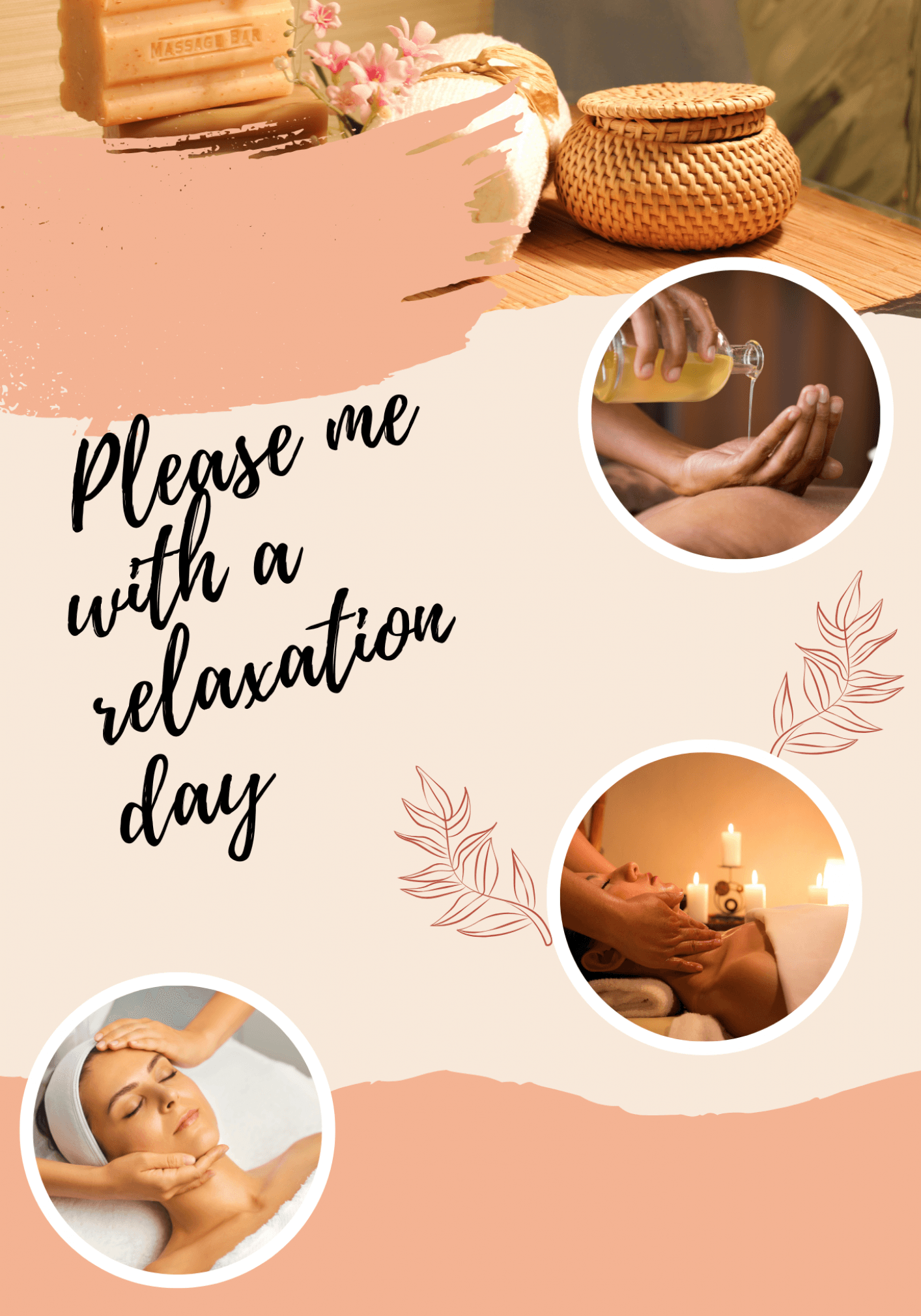 Spoil me with a massage