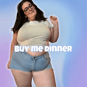 Buy Me Dinner