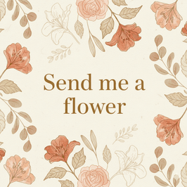 Send me a flower