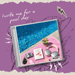Invite me to a nice sunny day at the pool