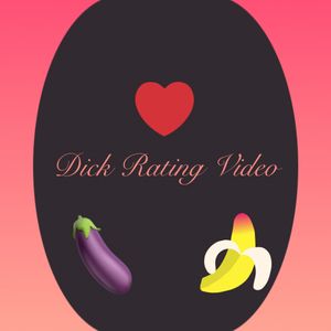 Dick Rating Video
